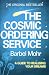 The Cosmic Ordering Service