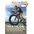 Triathlon-Trainingseinheiten f�r Berufst�tige