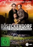 B�seckendorf - Die Nacht, in der ein Dorf verschwand