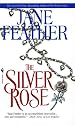 The Silver Rose