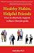Search : Healthy Habits, Helpful Friends: How To Effectively Support Wellness Lifestyle Goals