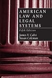 American Law and Legal Systems (5th Edition)