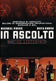 In Ascolto - The Listening