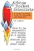 Advice to Rocket Scientists: A Career Survival Guide for Scientists and Engineers (Library of Flight Series)