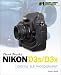 David Busch's Nikon D3s/D3x Guide to Digital SLR Photography