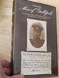 Men of Gallipoli : the Dardanelles and Gallipoli experience, August 1914 to January 1916
