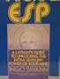 Natural ESP: The ESP Core and Its Raw Characteristics