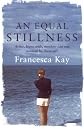 An Equal Stillness
