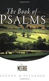 The Message Psalms: The Book of Psalms