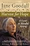 Harvest for Hope: A Guide to Mindful Eating