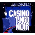 Casino Tango  Noir