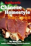 Authentic Chinese Homestyle Recipes
