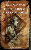 The Killing of a Bank Manager