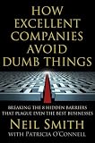 How Excellent Companies Avoid Dumb
