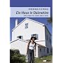 Ein Haus in Dalmatien