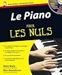 Le Piano pour les Nuls (+ 1CD audio)