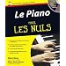 Le Piano pour les Nuls (+ 1CD audio)