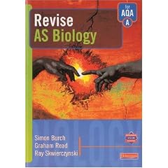 Revise AS Biology for AQA Specification A (AS and A2 Biology Revision Guides)