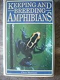 Keeping and breeding amphibians