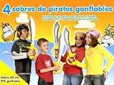 Lot de 4 Sabres Pirate Gonflables - Jeu Animation - Anniversaire Enfant