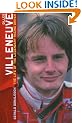 Gilles Villeneuve: The Life of the Legendary Racing Driver: The Life of a Legend