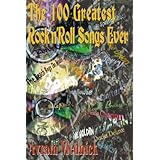 The 100 Greatest Rock'n'Roll Songs Ever