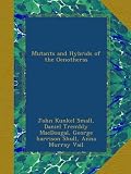 Mutants and Hybrids of the Oenotheras