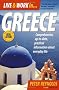 Live and Work in Greece: Comprehensive; up-to-date, practical information about everyday life