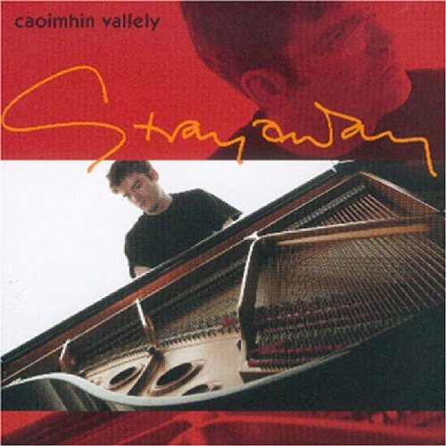 CAOIMHIN VALLELY : STRAYAWAY
