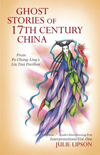 Huge save onchinese folk tales stories Ghost Stories of 17th Century China: From Po Chung-Ling's Liu Tzai Pavilion