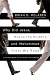 Why Did Jesus, Moses, the Buddha, and...