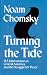 Turning the Tide: U.S. Intervention in Central America and the Struggle for Peace