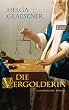 Die Vergolderin