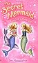 Seaside Adventure (Secret Mermaid Book 2)