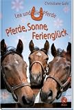 Produkt-Bild: Lea und die Pferde. Pferde, Sonne, Feriengl&uuml;ck