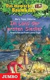 Im Land der ersten Siedler, 1 Cassette - Mary Pope Osborne