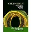 Valuation: The Art and Science of Corporate Investment Decisions (Addison-Wesley Series in Finance)
