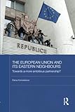 Eastern partnership : a new opportunity for the neighbours?