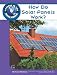 How Do Solar Panels Work? (Science in the Real World)