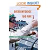 Overconfidence and War: The Havoc and Glory of Positive Illusions