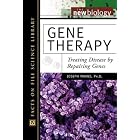 Gene Therapy: Treating Disease by Repairing Genes (New Biology) by Joseph, Ph.D. Panno