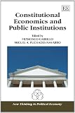 Constitutional economics and public institutions : essays in honour of José Casas Pardo