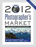 2012 Photographer`s Market