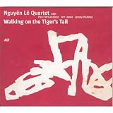 Walking on a Tigers Tail (Dig)
