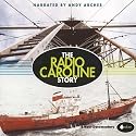 The Radio Caroline Story (6cd) [European Import]