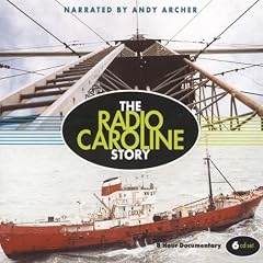 The Radio Caroline Story (6cd) [European Import]