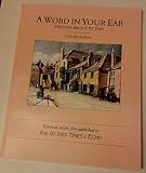 A word in your ear : history about St. Ives : historical articles first published in The St. Ives Times & Echo