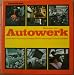 Produkt-Bild: Autowerk. Konstruktion - Erprobung - Serienbau. 130 Fotos und Grafiken (Information heute)