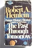 The Past Through Tomorrow