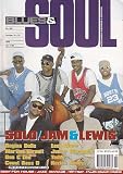 BLUES & SOUL MAGAZINE BACK ISSUE #699 SOLO/JAM & LEWIS - REGINA BELLE - MARTINE GIRAULT - DEE C LEE